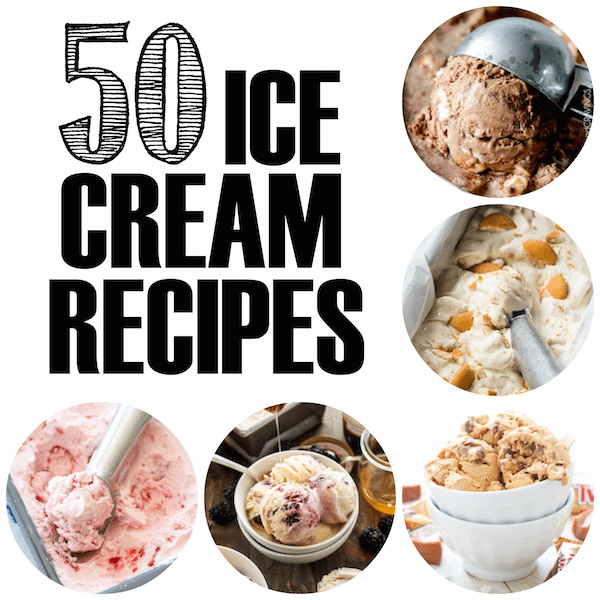 https://www.highheelsandgrills.com/wp-content/uploads/2015/07/50-Ice-Cream-Recipes-Square-copy.png