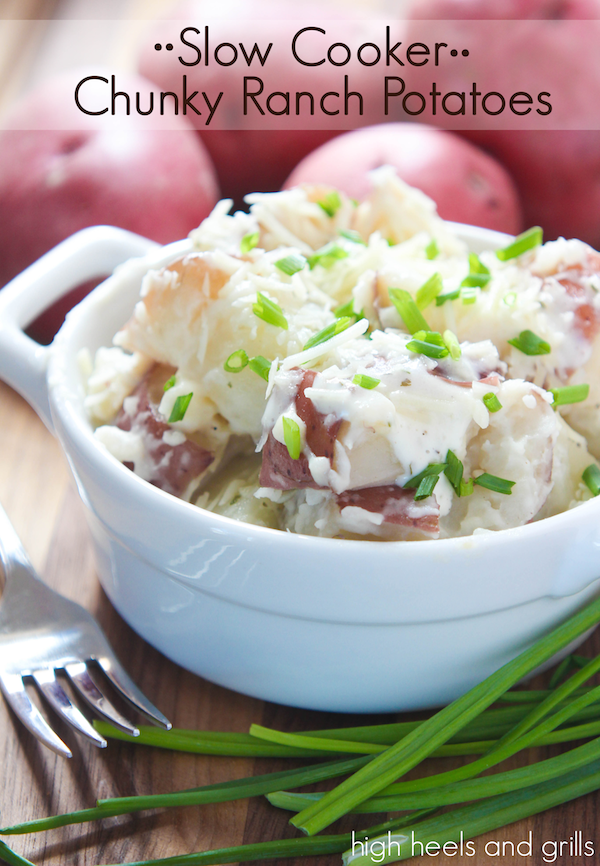 Slow Cooker Chunky Ranch Potatoes High Heels And Grills 