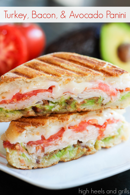 Turkey, Bacon, and Avocado Panini - High Heels and Grills